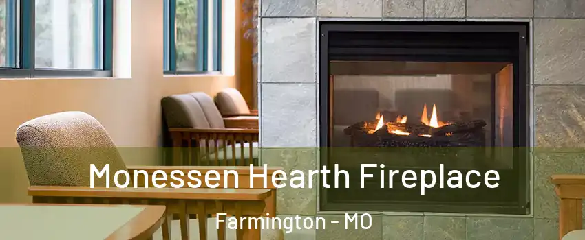  Monessen Hearth Fireplace Farmington - MO